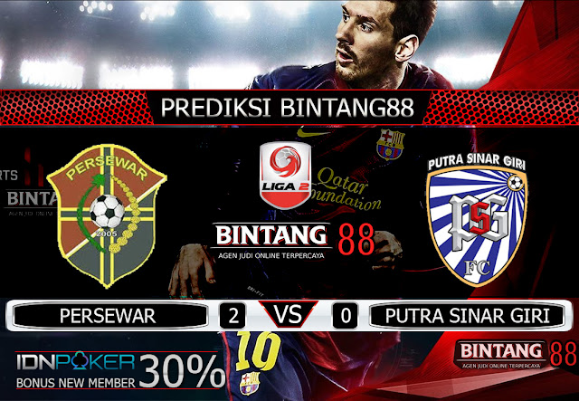 PREDIKSI BOLA PERSEWAR VS PUTRA SINAR GIRI 16 MARET 2020