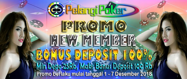 Bonus-Deposit-100%-Desember-Pelangi-Poker-2018