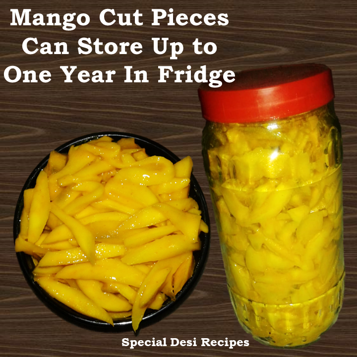 mango cut pieces special desi recipes