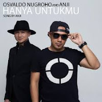 chord lagu hanya untukmu - osvaldo nugroho and anji