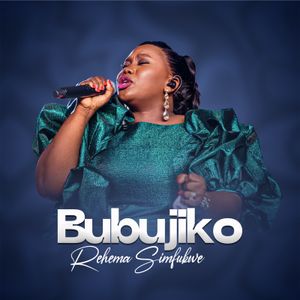 New song of Rehema Simfukwe – Bubujiko | Download