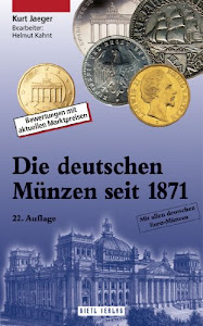Die deutschen Münzen seit 1871: Bewertungen mit aktuellen Markpreisen