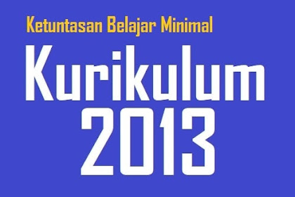 Pedoman Penilaian-Kbm Sesuai Kurikulum 2013 Terbaru