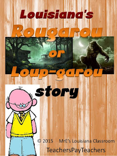 https://www.teacherspayteachers.com/Product/LOUISIANA-Rougarou-or-Loup-garou-Writing-Assignment-2137139