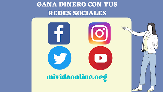 GANAR DINERO CON TUS REDES SOCIALES