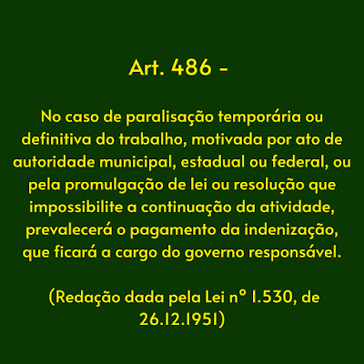 Art. 486 Consolidação das Leis do Trabalho - Decreto Lei 5452/43