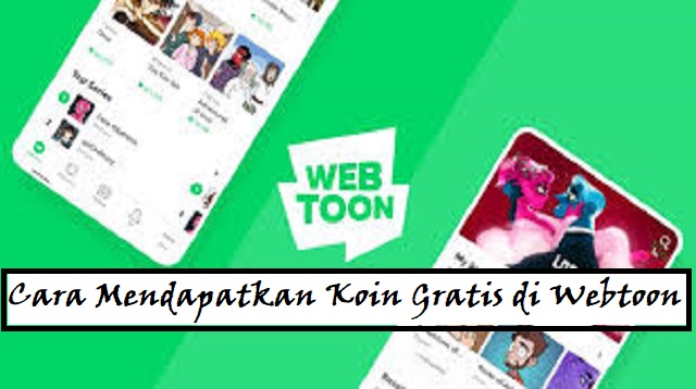  Line Webtoon merupakan platform online untuk membaca komik yang berasal dari Korea Selata Cara Mendapatkan Koin Gratis di Webtoon 2022