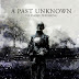 A Past Unknown – To Those Perishing