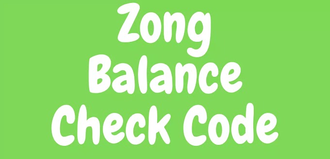 How to Check Zong Balance Code? -Zong Balance Check Code