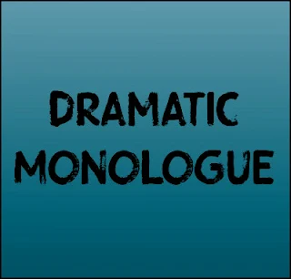 Dramatic-Monologue
