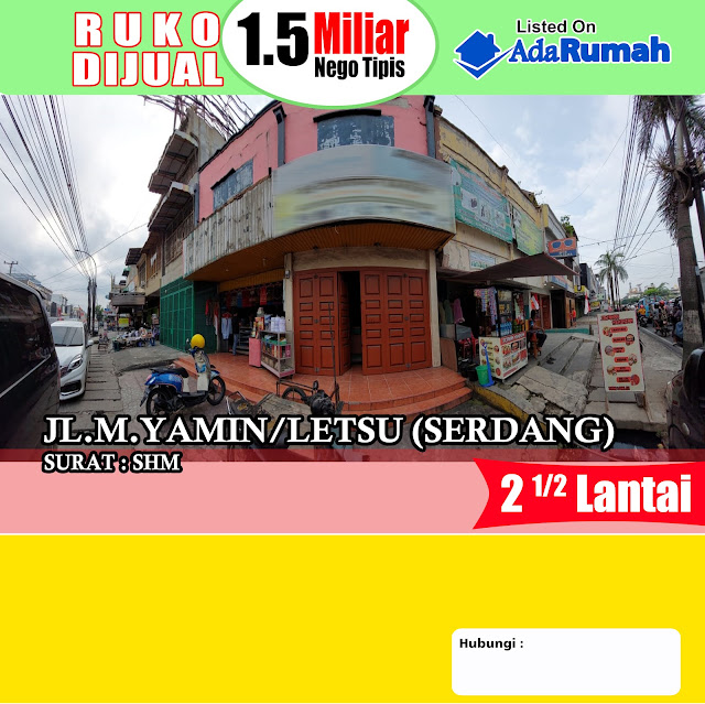 RUKO DI JUAL JL. Prof. M. Yamin / Serdang Medan
