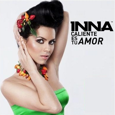 Inna Caliente Es Tu Amor DJ Buzzy Organ Mix 