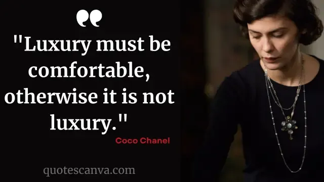 coco chanel luxury quote, coco chanel quotes beauty, coco chanel quotes about fashion, coco chanel quotes about life, coco chanel hair quote, coco chanel slogan,