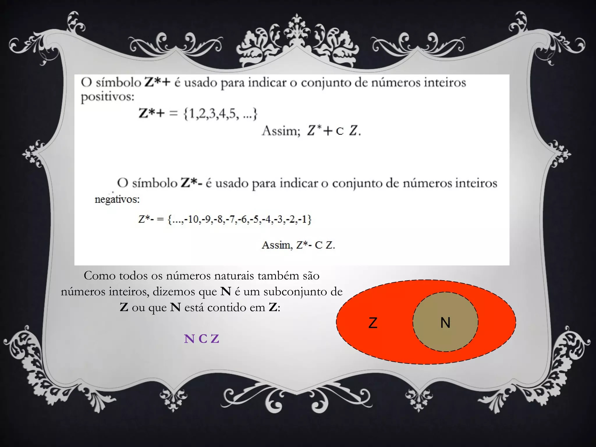 NÚMEROS INTEIROS POSITIVOS E NEGATIVOS