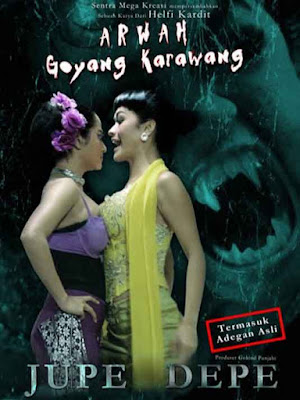 Poster Film Arwah Goyang Karawang