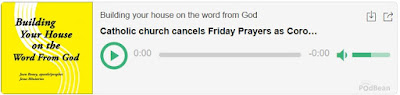 https://jesusministriespodcasts.blogspot.com/2020/03/catholic-church-cancels-friday-prayers.html