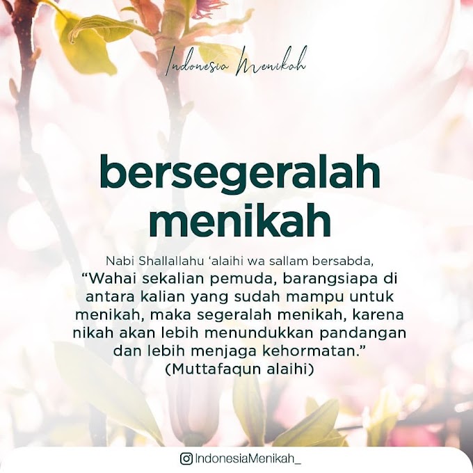 Bersegeralah Menikah 