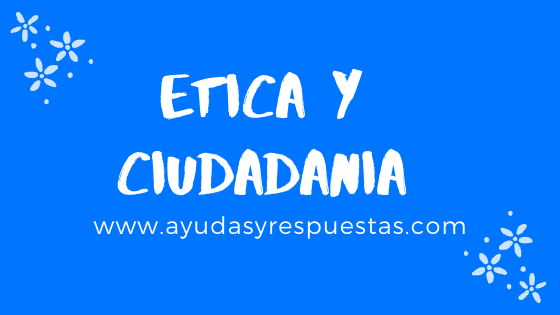 etica y ciudadania