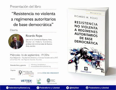 Resistencia no Violenta a Regímenes Autoritarios de Base Democrática de Ricardo Manuel Rojas