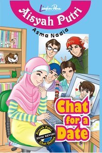 Ya gitu deh yang terjadi belakang ini di Sekolah Menengan Atas  Asma Nadia - Chat for a Date