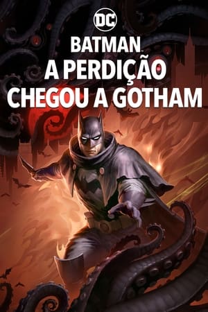 Baixar Batman: A Perdição Chegou a Gotham 2023 MP4 Dublado e Legendado Via Google Drive