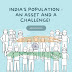 Geography Notes - India's Population - An Asset and A Challenge! #eduvictors #geography #India