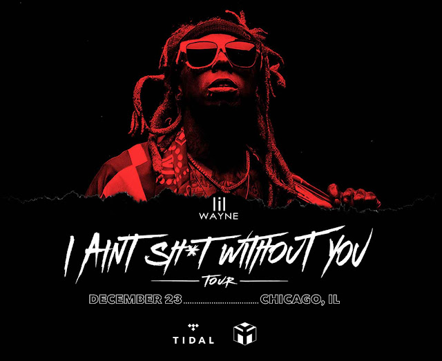Lil Wayne Coming to Chicago for Free Concert on December 23, 2018 for Tidal.com Subscribers