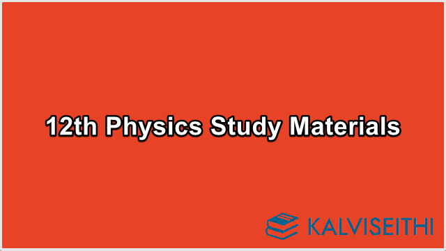 12th Std Physics - Important Unit 1,2,5 Questions | Mr. V. Sundararajan - (Tamil Medium)