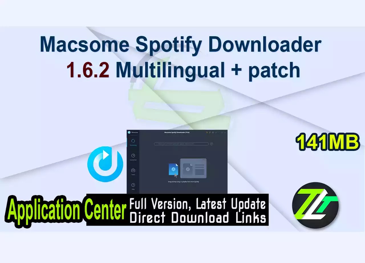 Macsome Spotify Downloader 1.6.2 Multilingual + patch