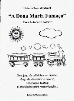 Capa do livro infantil "A Dona Maria Fumaça", de Eduardo Marques