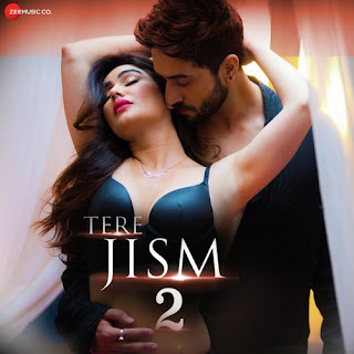 Tere Jism Song Lyrics – Altaaf Sayyed | Sara Khan