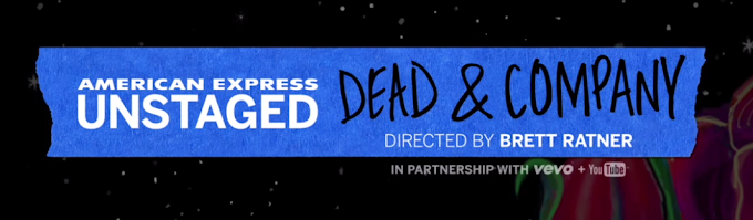 Dead & Company LIVE #NYC streaming video #AmexUNSTAGED Concert #GratefulDead #Gdead 