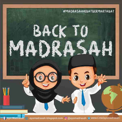 Tak terasa liburan tamat tahun pelajaran sudah mendekati alhasil Gambar dan Bingkai Back to Madrasah