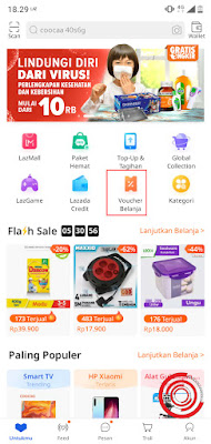 1. Langkah pertama untuk mendapatkan voucher di Lazada sangat mudah sekali cukup buka aplikasi Lazada dan pilih menu Voucher Belanja