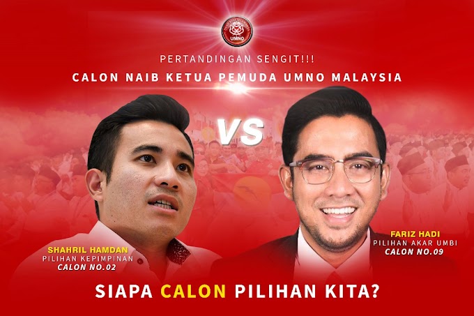 NKP #UMNO Malaysia : Shahril Hamdan atau Fariz Hadi #PemilihanUMNO #Pemuda