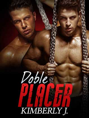 Doble placer (Los gemelos prohibidos 2) – Kimberly J