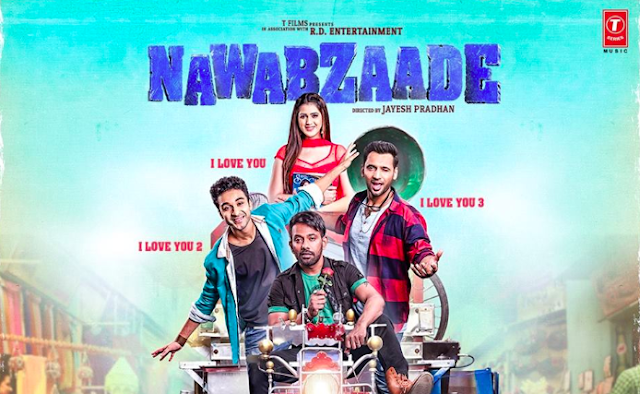 Nawabzaade (2018) : Tere naal nachna Song Lyrics