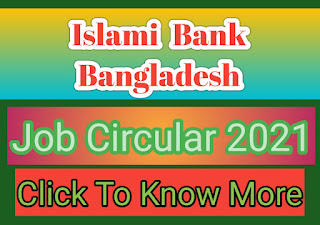 IBBl,Islami Bank,Islami Bank Bangladesh,Islami Bank Bangladesh ltd,Islami Bank Bangladesh limited,Islami Bank JoB Circular 2020,Islami Bank Bd,Islami Bank Bangladesh Job Circular 2021