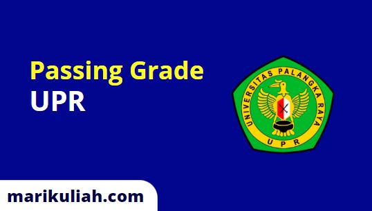 Passing Grade UPR 2023