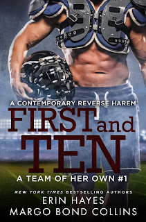 Book Cover for contemporary sports romance First and Ten from the A Team of Her Own series by Erin Hayes and Margo Bond Collins.