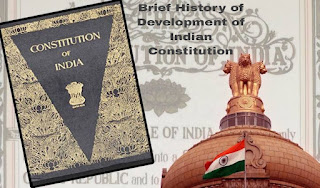 भारतीय संविधान के विकास का संक्षिप्त इतिहास