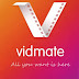 Download VidMate Apk