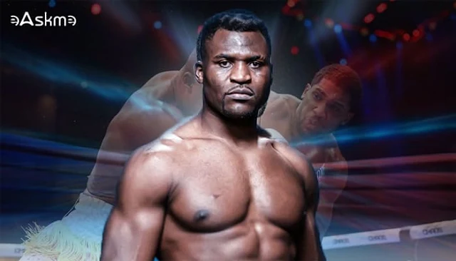Francis Ngannou Net Worth! Professional Boxer, Life, Career, Wife! What is Ngannou's Worth?: eAskme