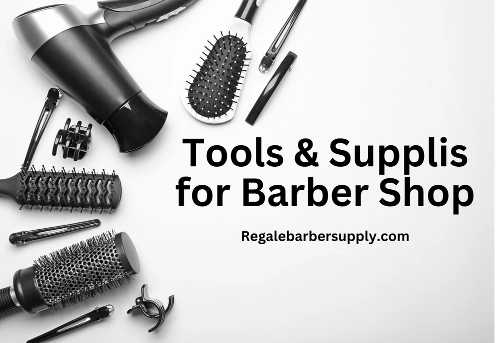 Essential Products, Tools, and Supplies to Fully Equip Your Barber Shop