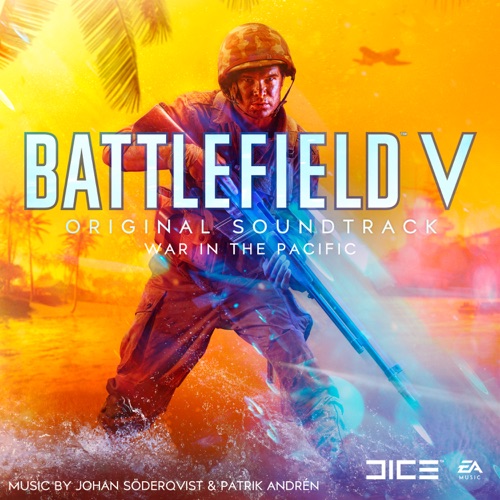 Johan Söderqvist & Patrik Andrén - Battlefield V: War In the Pacific (Original Soundtrack) [iTunes Plus AAC M4A]