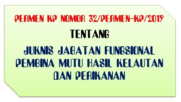  Juknis Jabatan Fungsional Pembina Mutu Hasil Kelautan Dan Perikanan