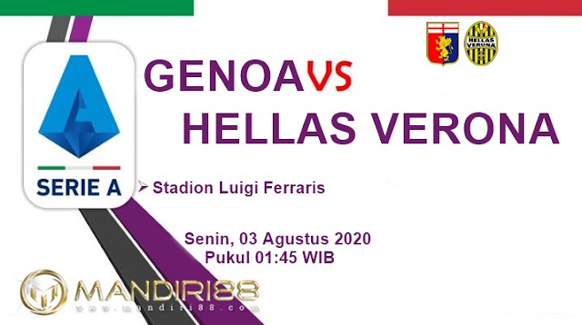 Prediksi Genoa Vs Hellas Verona, Senin 03 Agustus 2020 Pukul 01.45 WIB