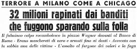 1957: Milano Corriere dell'informazione rapina di Wagner