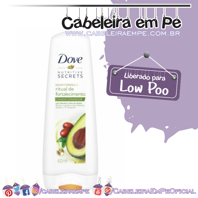 Condicionador Nutritive Secrets Ritual de Fortalecimento - Dove (Low Poo)