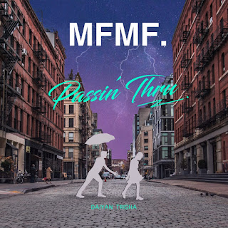 MP3 download MFMF. & Daiyan Trisha - Passin' Thru - Single iTunes plus aac m4a mp3